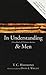 In Understanding Be Men: A Handbook of Christian Doctrine by T.C. Hammond (1936) Paperback