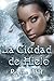 La Ciudad de Hielo (Valos de Sonhadra) (Spanish Edition)