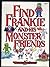 Find Frankie and His Monster Friends (Where Are They)