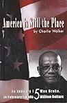 America Is Still the Place