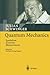 Quantum Mechanics: Symbolism of Atomic Measurements by Julian Schwinger (2011-09-22)