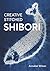 Creative Stitched Shibori
