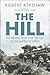 The Hill The brutal fight for Hill 107 in the Battle of Crete by Robert Kershaw