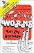 Worms Eat My Garbage - Second Edition - How To Set Up And Maintain A Worm Composting System