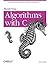 Mastering Algorithms with C (text only) by K.Loudon