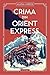 Crima din Orient Express (Hercule Poirot, #10)