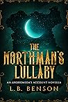 The Northman's Lullaby (Andromeda's Account, #3.5) The Northman's Lullaby (Andromeda's Account, #3.5)
