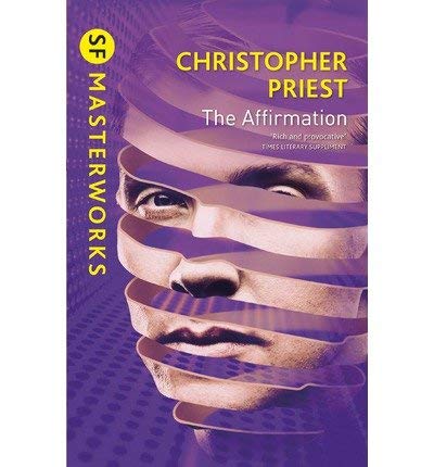 The Affirmation - S.F. Masterworks [Paperback]