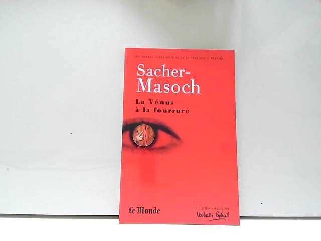 la venus a la fourrure by Leopold Von Sacher-Masoch