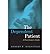By Robert F. Bornstein - The Dependent Patient: A Practitioner's Guide (2005-03-16) [Hardcover]