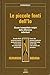 Le piccole fonti dell'io: Alcune insospettate origini delle differenze individuali (Grandangolo) (Italian Edition)