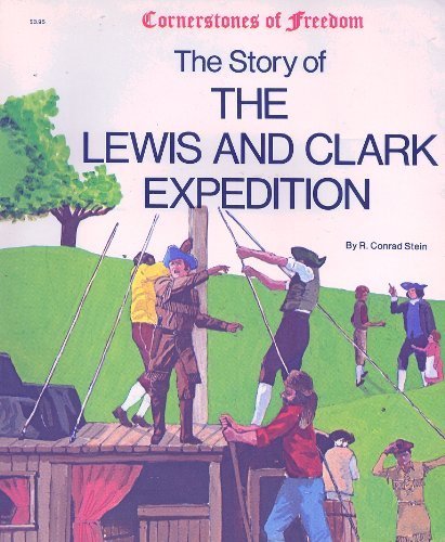 The Story of the Lewis and Clark Expedition (Paperback)