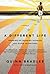 A Different Life: Growing Up Learning Disabled and Other Adventures by Bradlee, Quinn(March 2, 2010) Paperback
