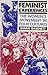 Feminist Experiences: The Women's Movement in Four Cultures