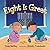 Eight Is Great by Tilda Balsley (2013-07-01)