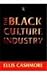 The Black Culture Industry. Routledge. 1997.