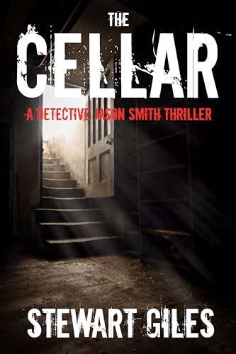The Cellar (Detective Jason Smith #26)