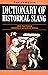 The Penguin Dictionary of Historical Slang