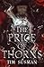 The Price of Thorns