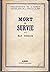 Mort et survie : Suivi de Le Phénomène du tragique