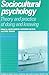 Sociocultural Psychology: Theory and Practice of Doing and Knowing (Learning in Doing: Social, Cognitive and Computational Perspectives) by Laura Martin (2009-03-09)