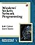 Windows Sockets Network Programming (paperback) 1st edition by Quinn, Bob, Shute, David (1995) Paperback