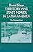 Territory and State Power in Latin America by David Slater