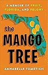 The Mango Tree: A...