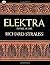By Richard Strauss Elektra ...