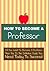 How to Become A Professor