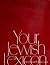 Your Jewish Lexicon by Edith Samuel