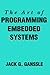 The Art of Programming Embedded Systems by Jack Ganssle (1992-02-03)