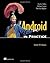 Android in Practice by Charlie Collins (2011-10-10)