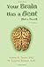 Your Brain Has a Bent (Not a Dent) Paperback February 3, 2015