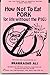 How Not to Eat Pork, Or, Li...