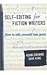 Self-Editing for Fiction Writers