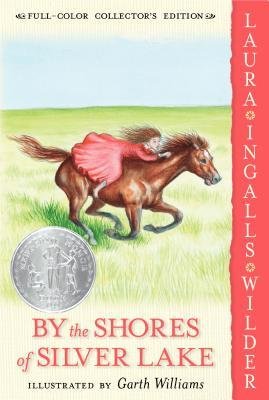 By the Shores of Silver Lake P (Little House (HarperTrophy)) by Wilder, Laura Ingalls (2004) Paperback
