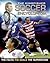 The Kingfisher Soccer Encyclopedia[KINGFISHER SOCCER ENCY THIRD E][Hardcover]