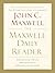 The Maxwell Daily Reader: 365 Days of Insight to Develop...