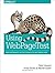 Using WebPageTest: Web Performance Testing for Novices and Power Users by Rick Viscomi (2015-10-30)
