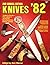 Knives '82 (2nd Annual Edit...