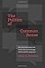 The Politics of Common Sense: How Social Movements Use Public Discourse to Change Politics and Win Acceptance by Deva R. Woodly (2015-06-01)