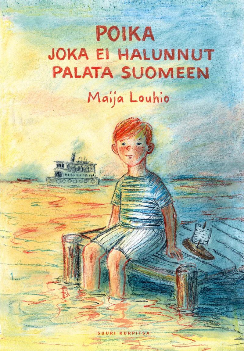 Poika joka ei halunnut palata Suomeen (Hardcover)