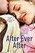 After Ever After by Coleman, Rowan (2003) Paperback