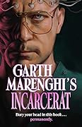 Garth Marenghi's Incarcerat