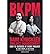 Bare Knuckled Project Management: How to Succeed at Every Project (Paperback) - Common