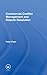 [(Commercial Conflict Management and Dispute Resolution )] [A... by Peter Fenn