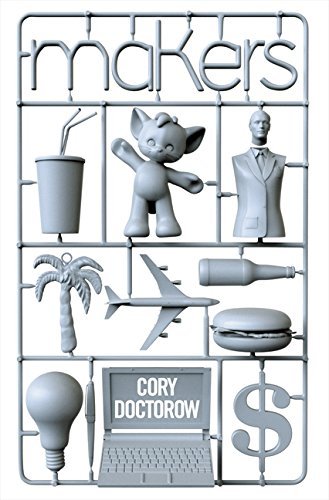 Makers by Cory Doctorow