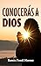 Conocerás a Dios