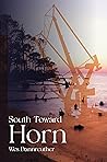 SOUTH TOWARD HORN by Wes Dannreuther